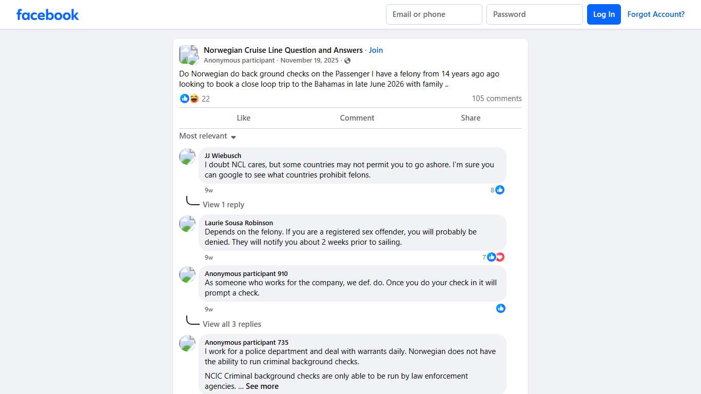 Norwegian Cruise Line Question and Answers Do Norwegian do back ground checks on the Passenger I have a felony from 14 years ago ago looking to book a close loop trip to the Bahamas in late Jun... Facebook